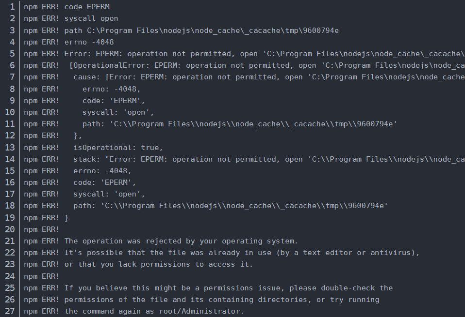 npm-err-code-eperm-npm-err-syscall-open-npm-err-path-c-program-files-nodejs-node-cache