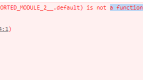 Vue报错：Uncaught (in promise) TypeError: (0 , _api__WEBPACK_IMPORTED_MODULE_2__.default) is not a function