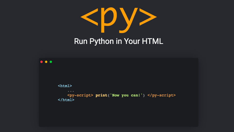 PyScript：让Python在HTML中运行  